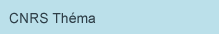 CNRS Thema