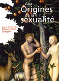 origines sexualit&eacute;